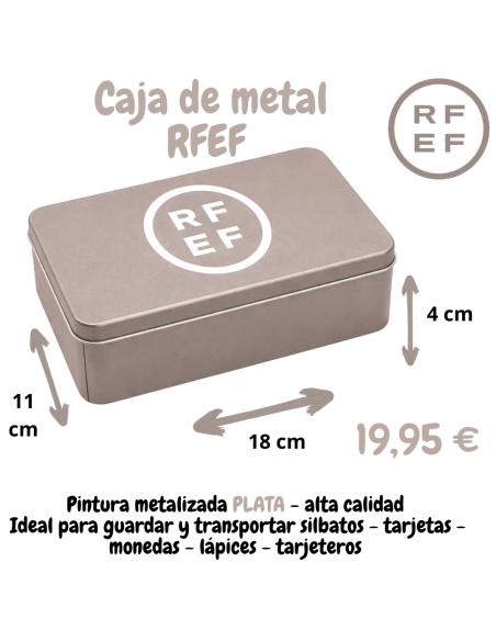 Caja de metal RFEF plata- Alta Calidad